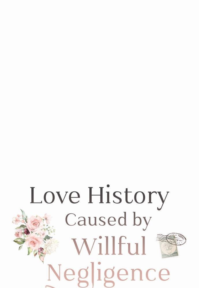 Love History Caused by Willful Negligence 1 09